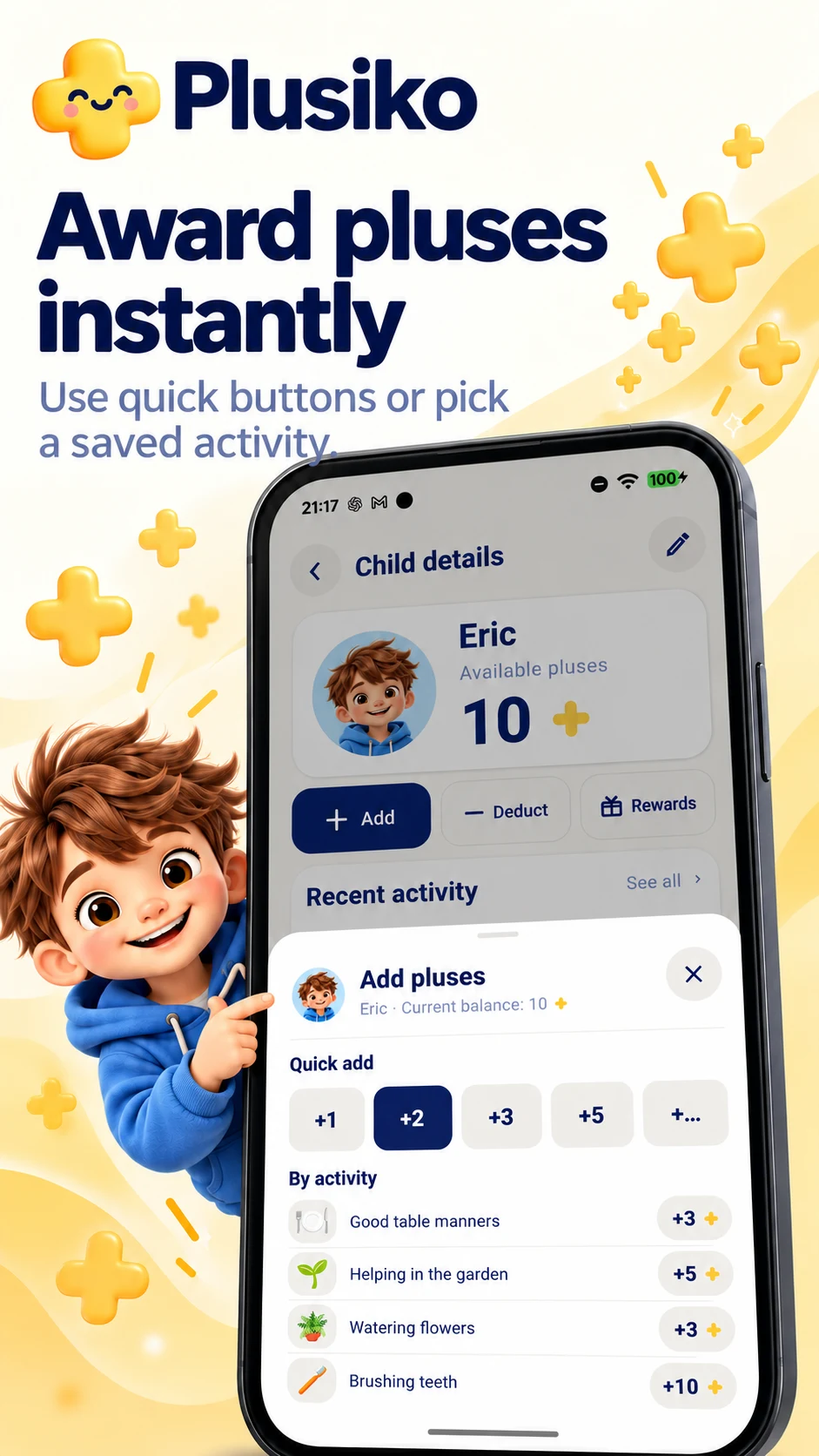 Quickly add pluses to a child’s balance